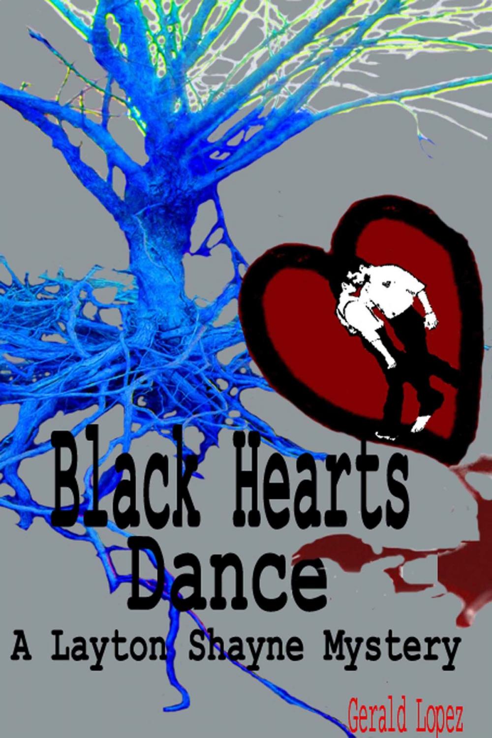 Big bigCover of Black Hearts Dance, a Layton Shayne Mystery