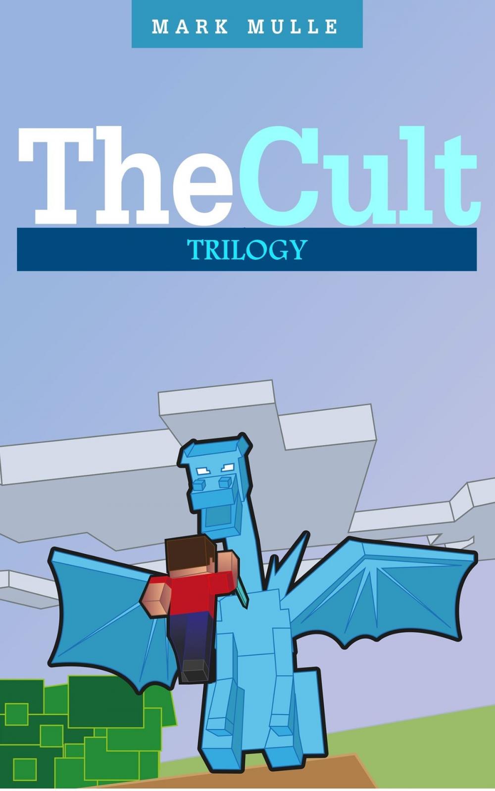 Big bigCover of The Cult Trilogy