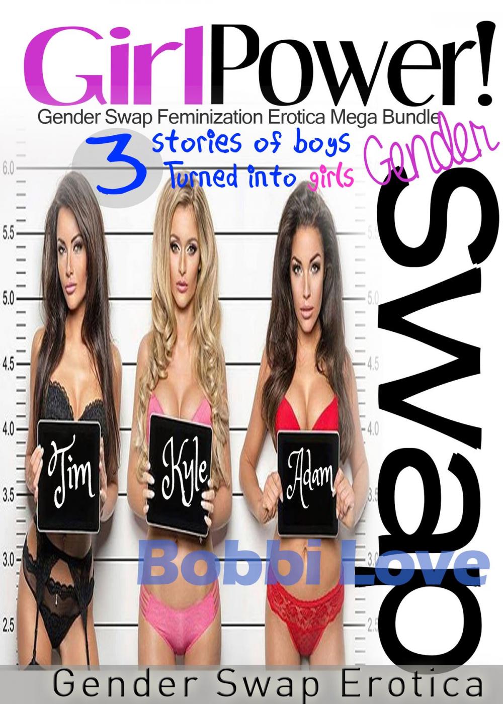 Big bigCover of Girl Power!: Gender Swap Feminization Erotica Bundle