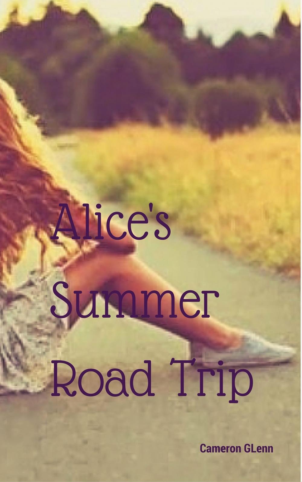 Big bigCover of Alice's Summer Road Trip