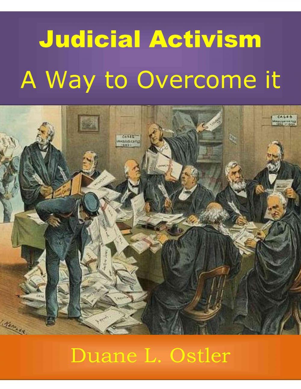 Big bigCover of Judicial Activism: A Way to Overcome it