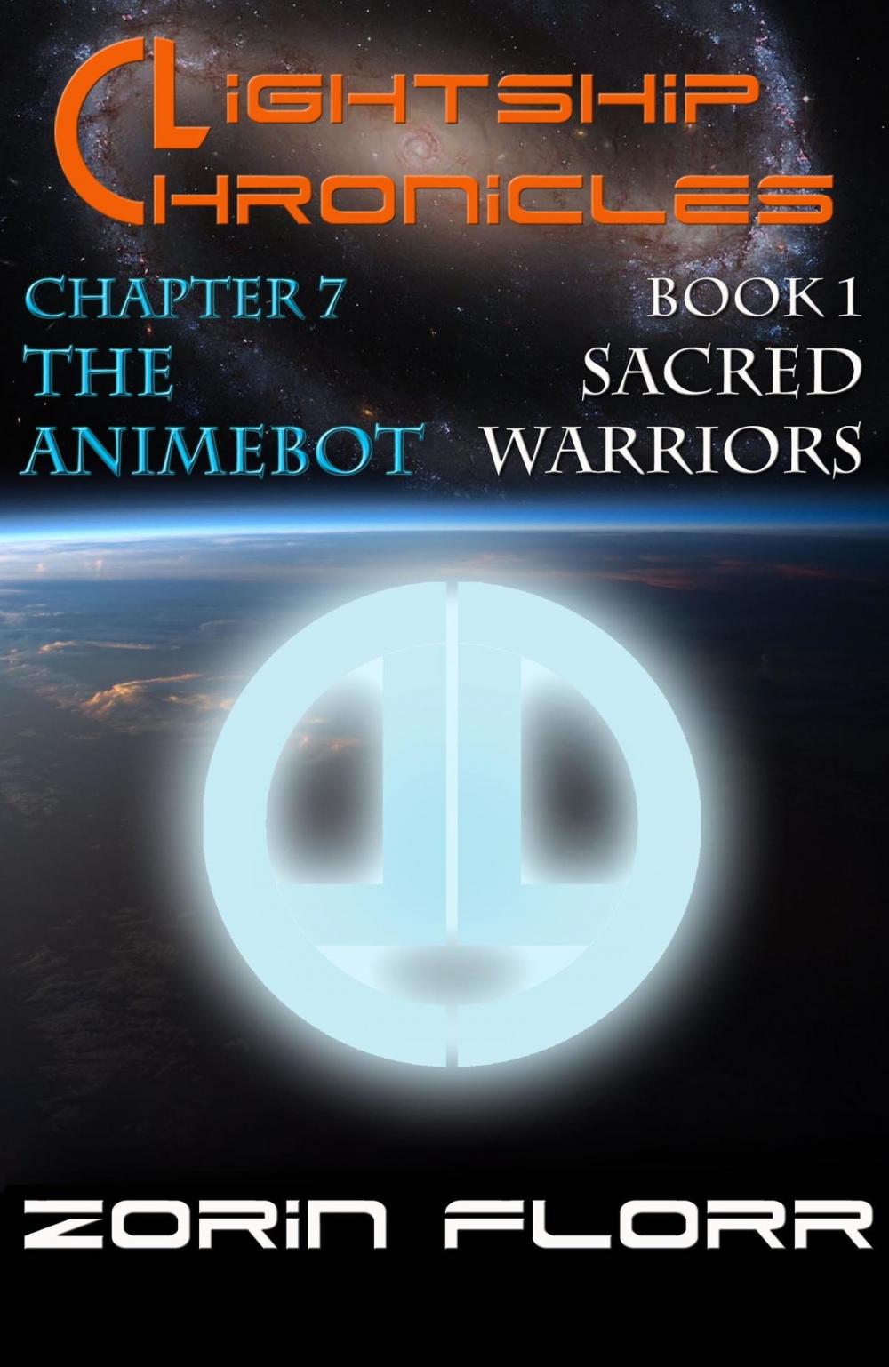 Big bigCover of Lightship Chronicles Chapter 7: Animebot