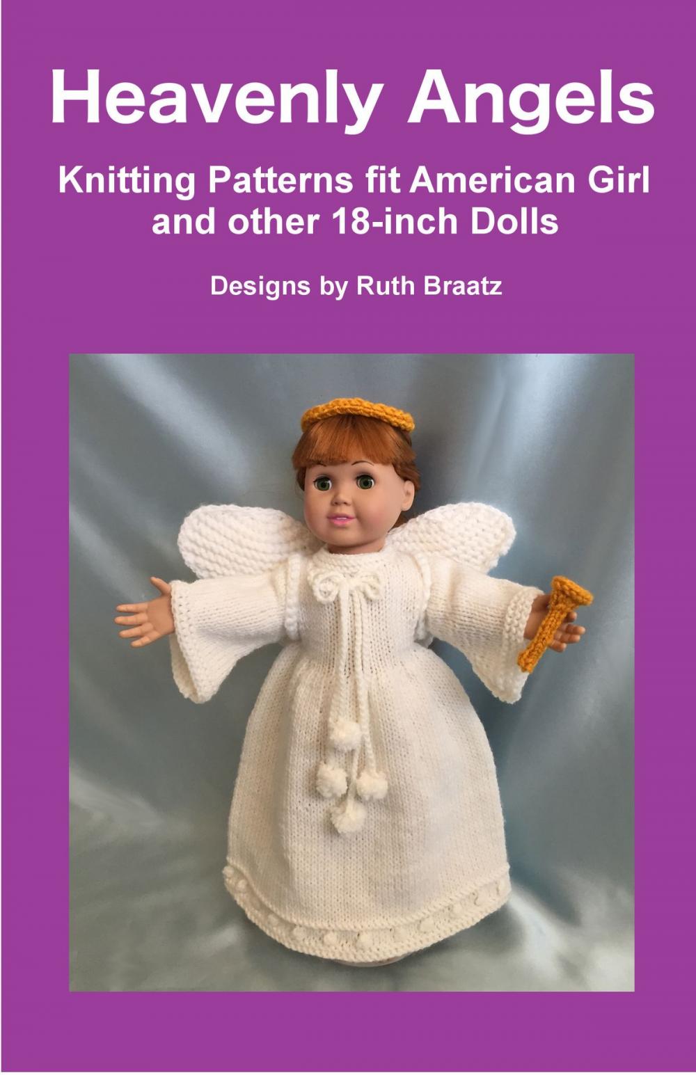 Big bigCover of Heavenly Angels: Knitting Patterns fit American Girl and other 18-Inch Dolls