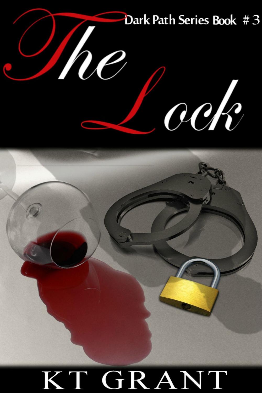 Big bigCover of The Lock (Dark Path Series #3)