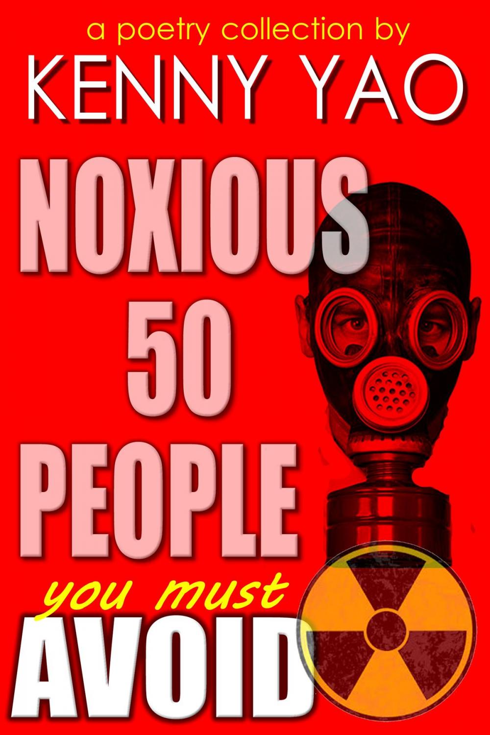 Big bigCover of Noxious Fifty People You Must Avoid