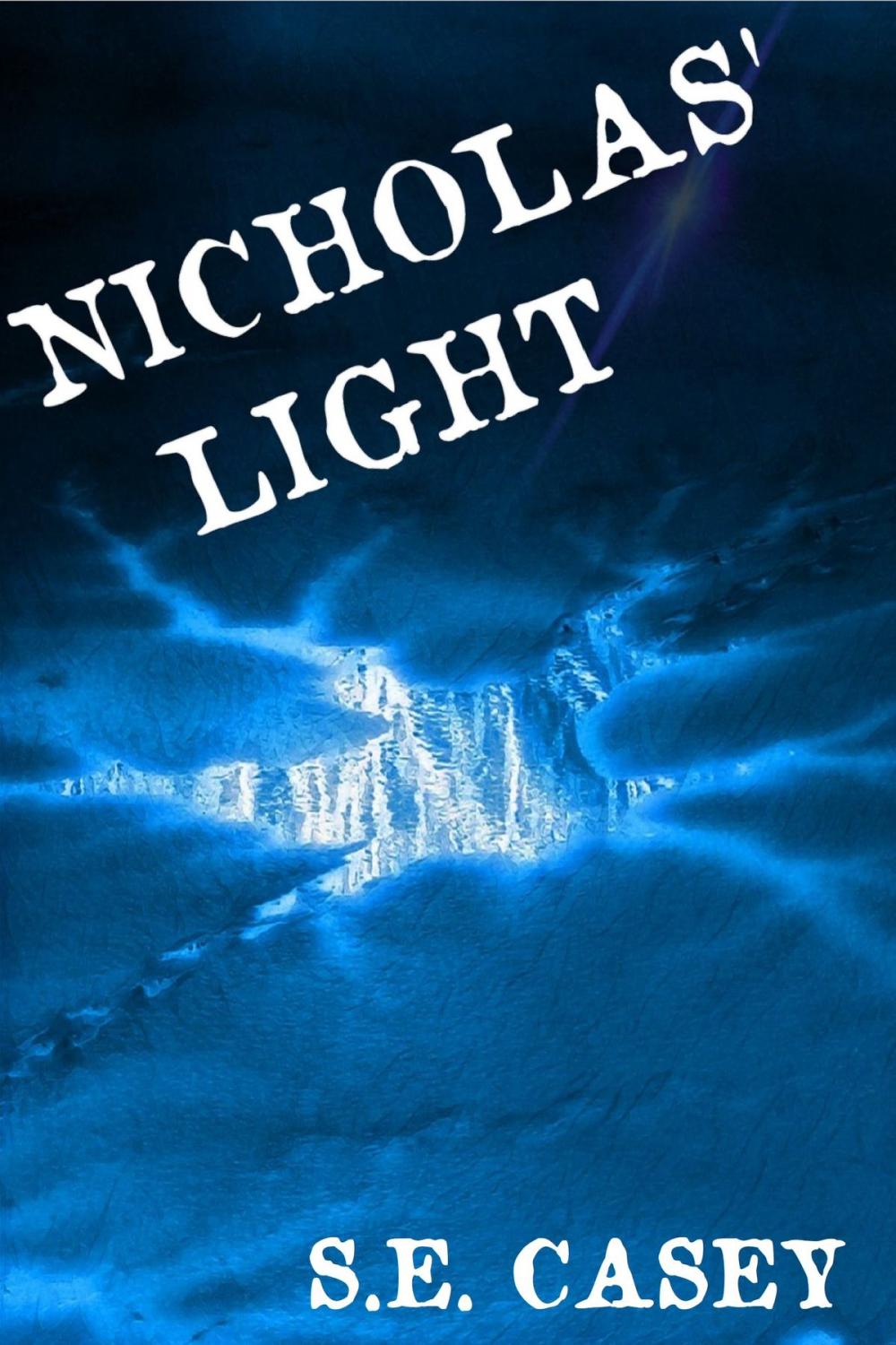 Big bigCover of Nicholas' Light (A Horror Story)