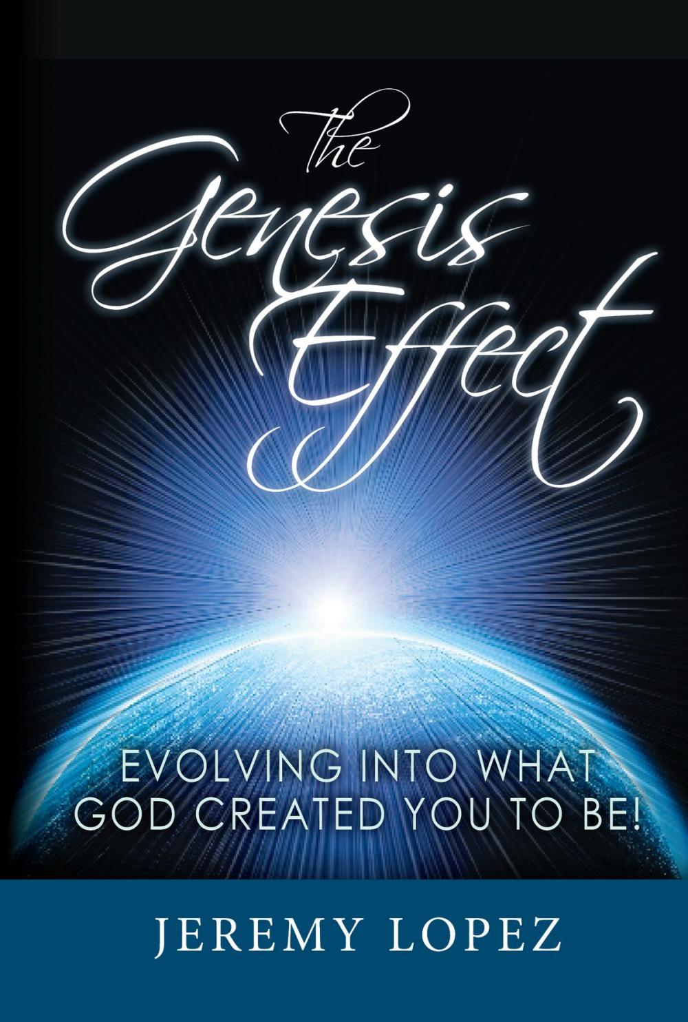 Big bigCover of The Genesis Effect: Evolving into What God Created You to Be