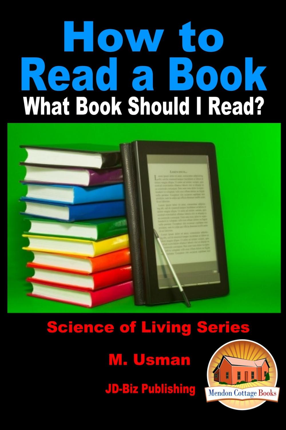 Big bigCover of How to Read a Book: What Book Should I Read?