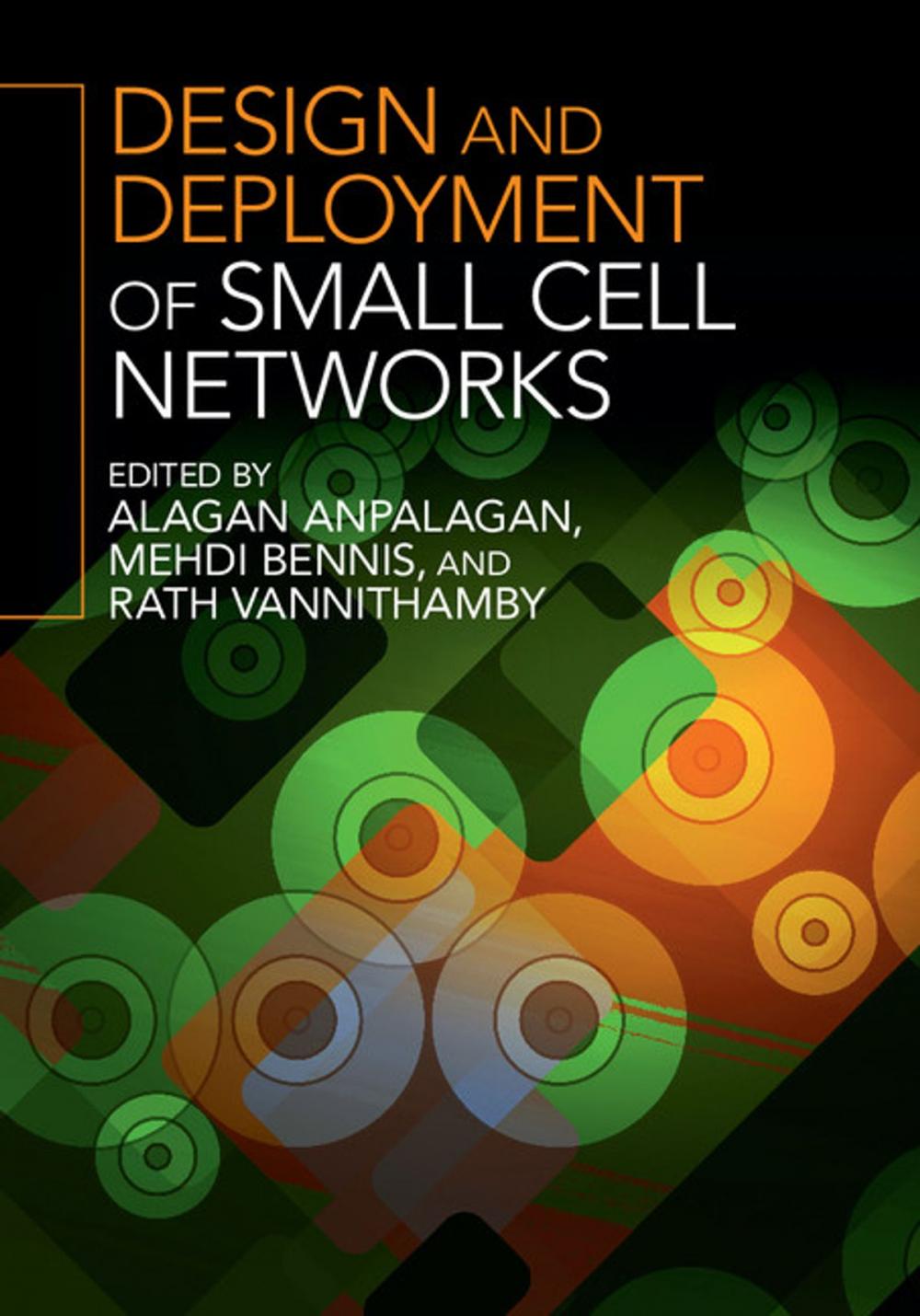 Big bigCover of Design and Deployment of Small Cell Networks