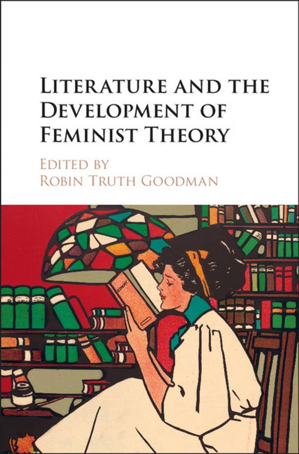 Big bigCover of Literature and the Development of Feminist Theory