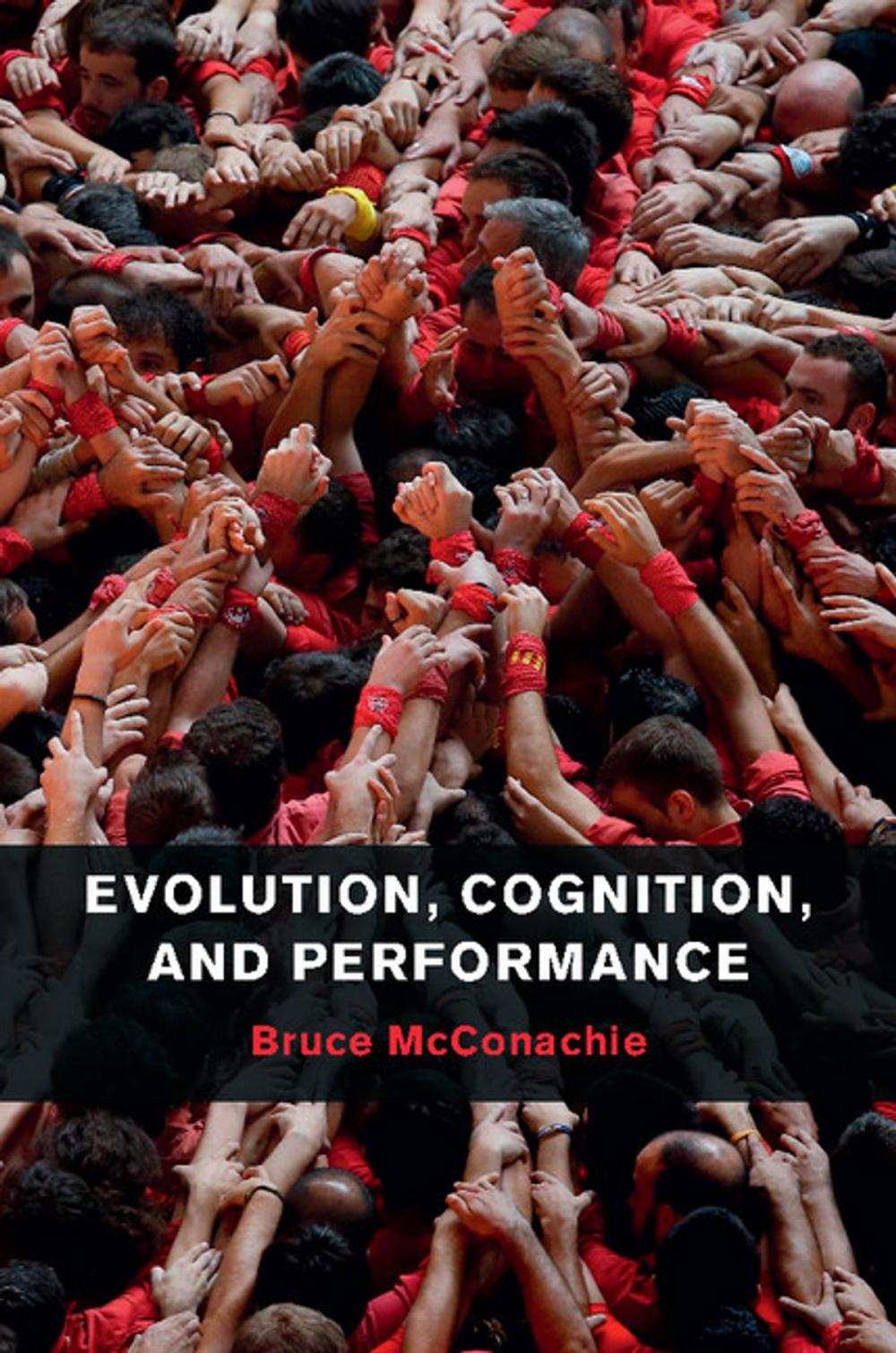 Big bigCover of Evolution, Cognition, and Performance
