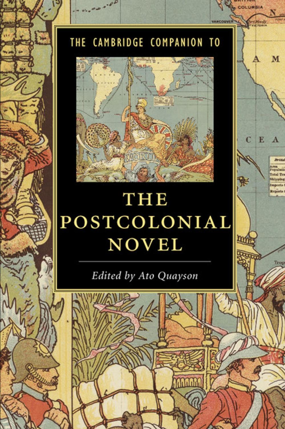 Big bigCover of The Cambridge Companion to the Postcolonial Novel