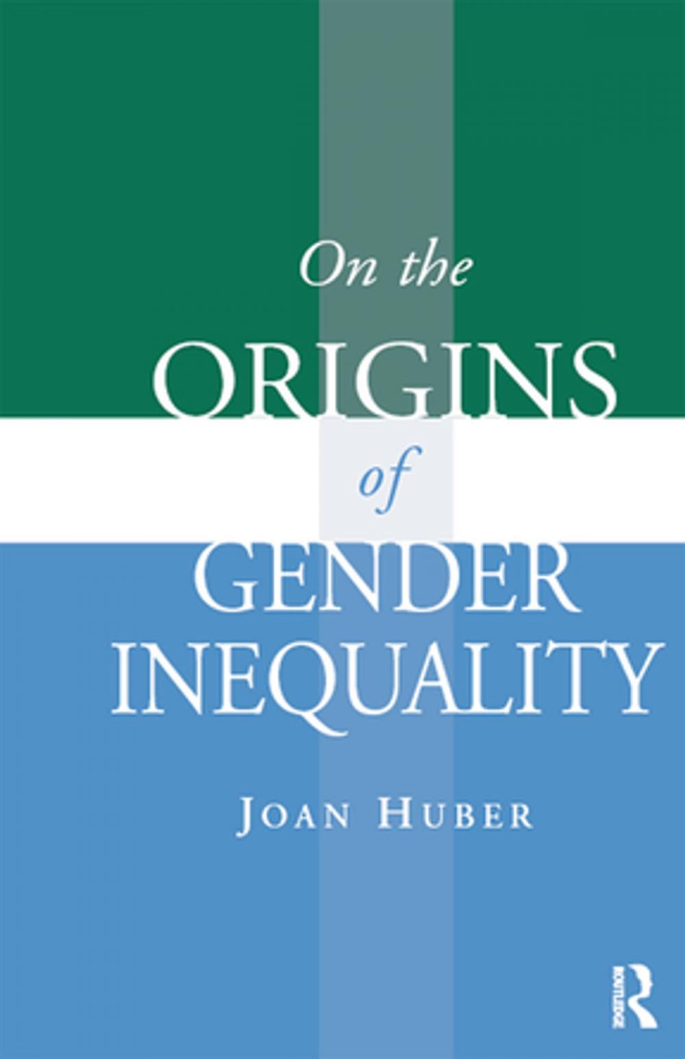 Big bigCover of On the Origins of Gender Inequality