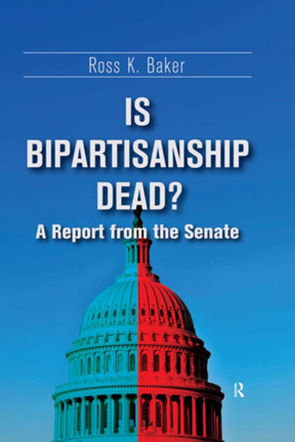 Big bigCover of Is Bipartisanship Dead?