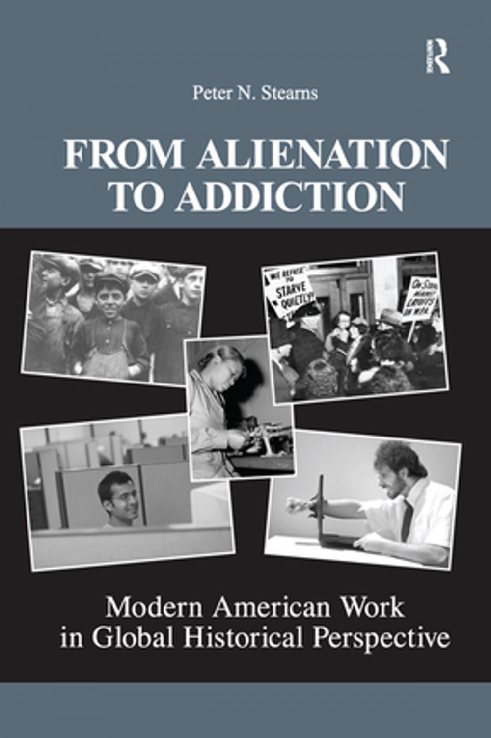 Big bigCover of From Alienation to Addiction