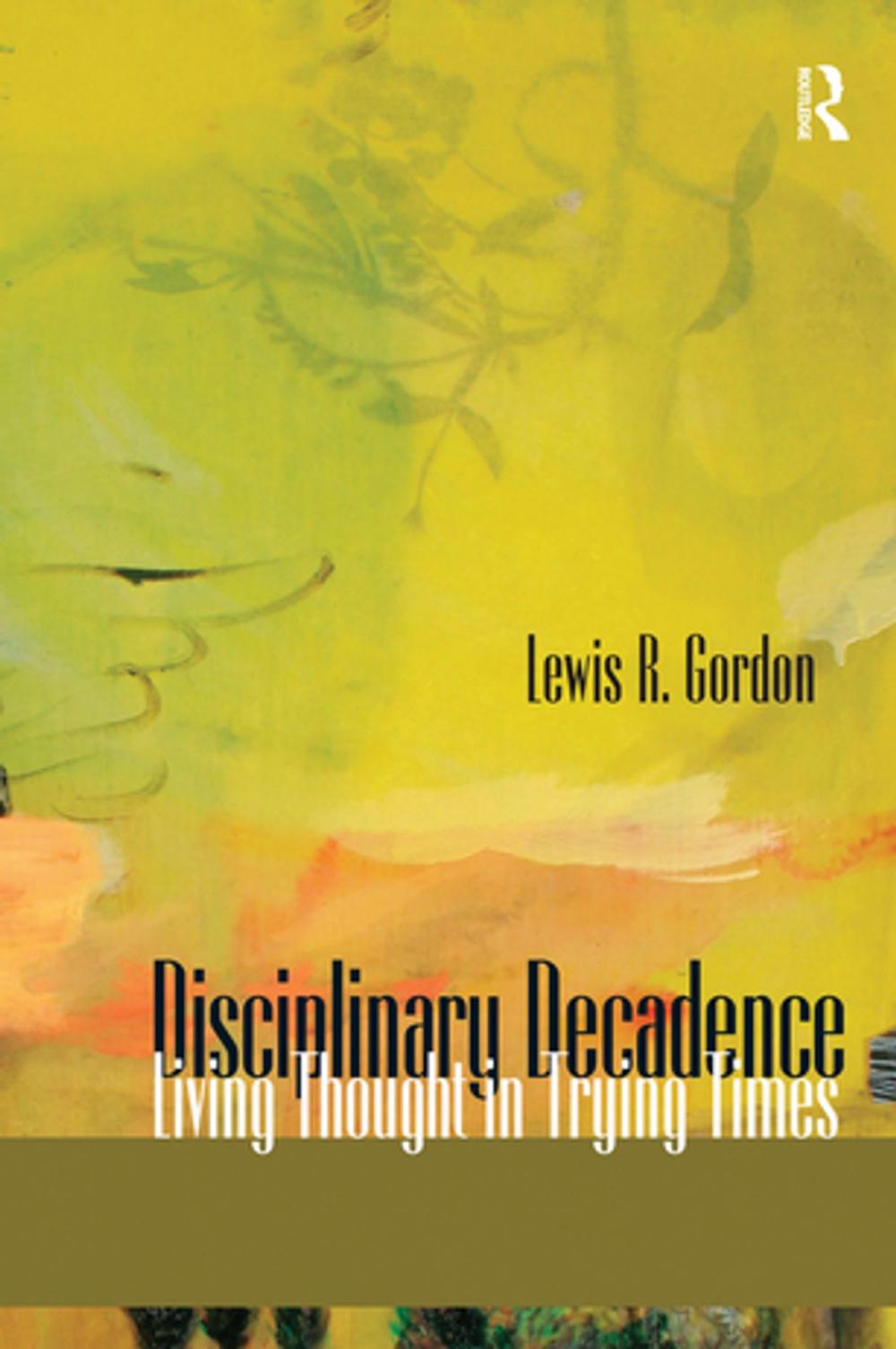 Big bigCover of Disciplinary Decadence