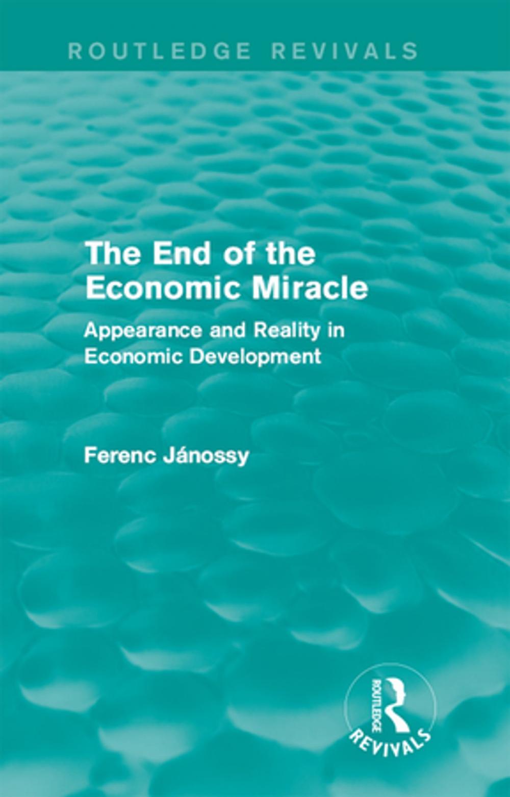 Big bigCover of The End of the Economic Miracle