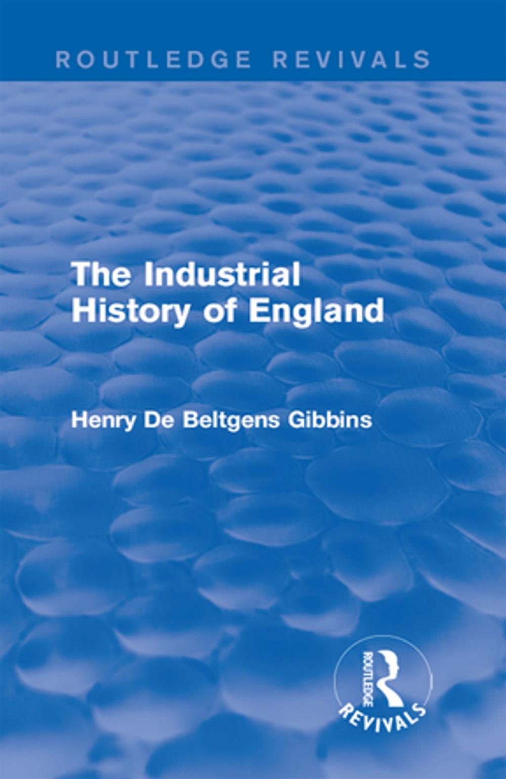 Big bigCover of The Industrial History of England