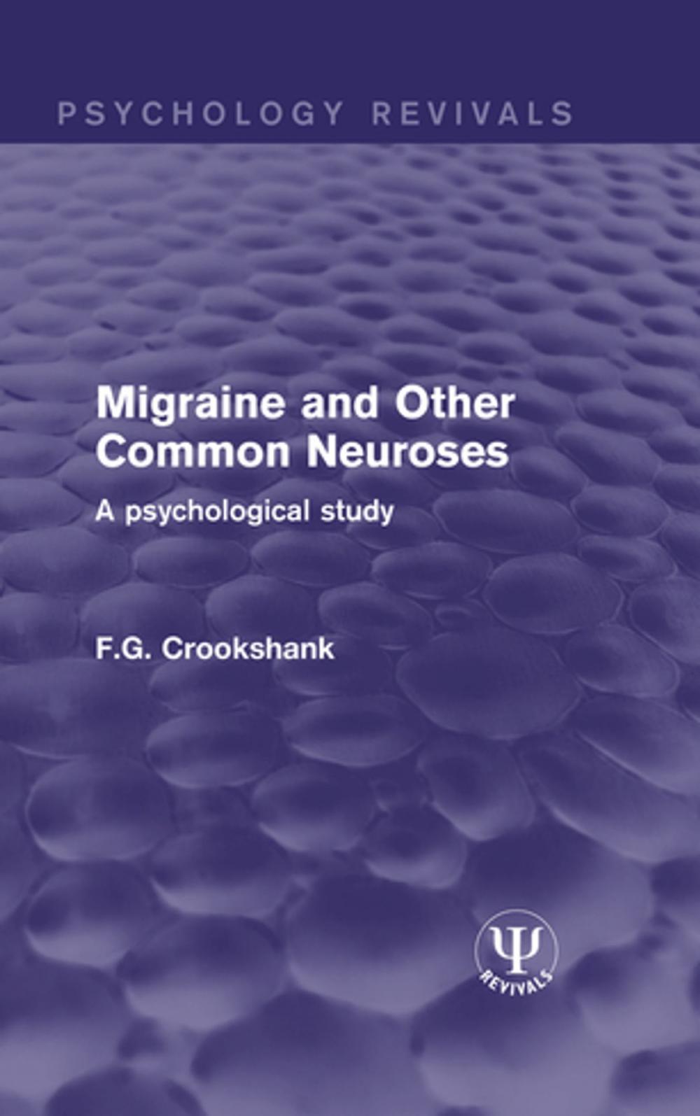 Big bigCover of Migraine and Other Common Neuroses