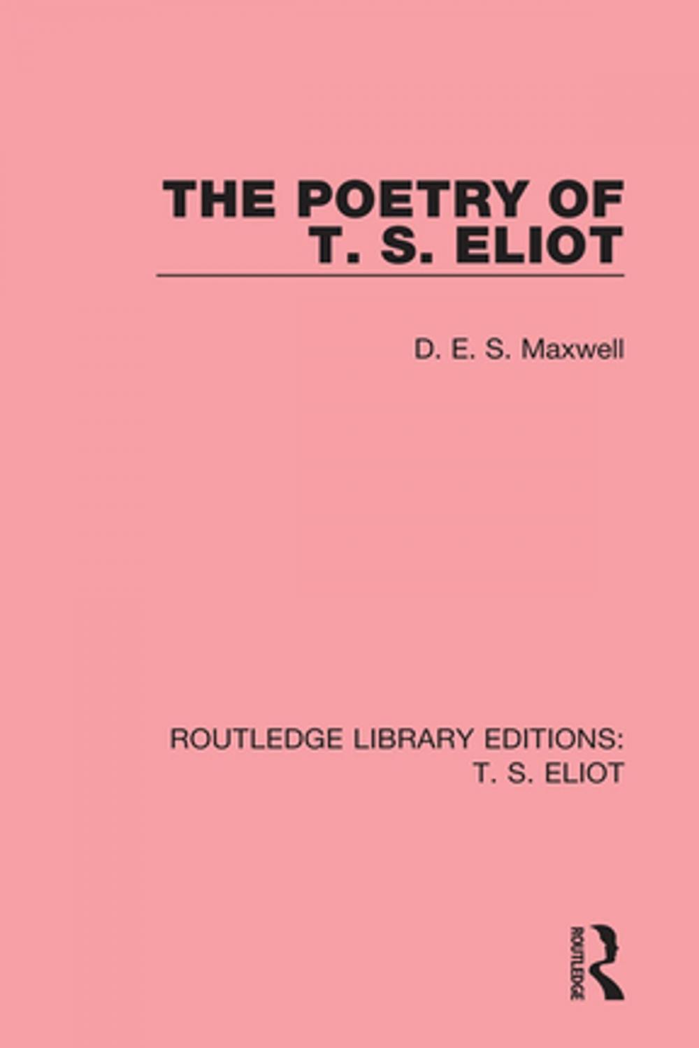 Big bigCover of The Poetry of T. S. Eliot