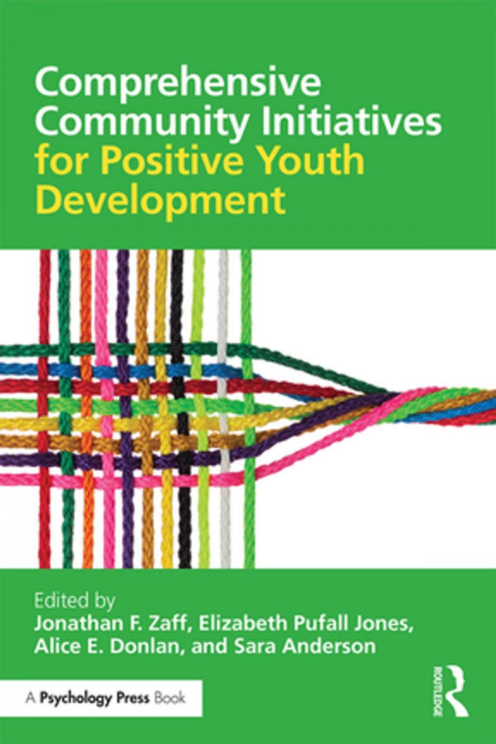 Big bigCover of Comprehensive Community Initiatives for Positive Youth Development