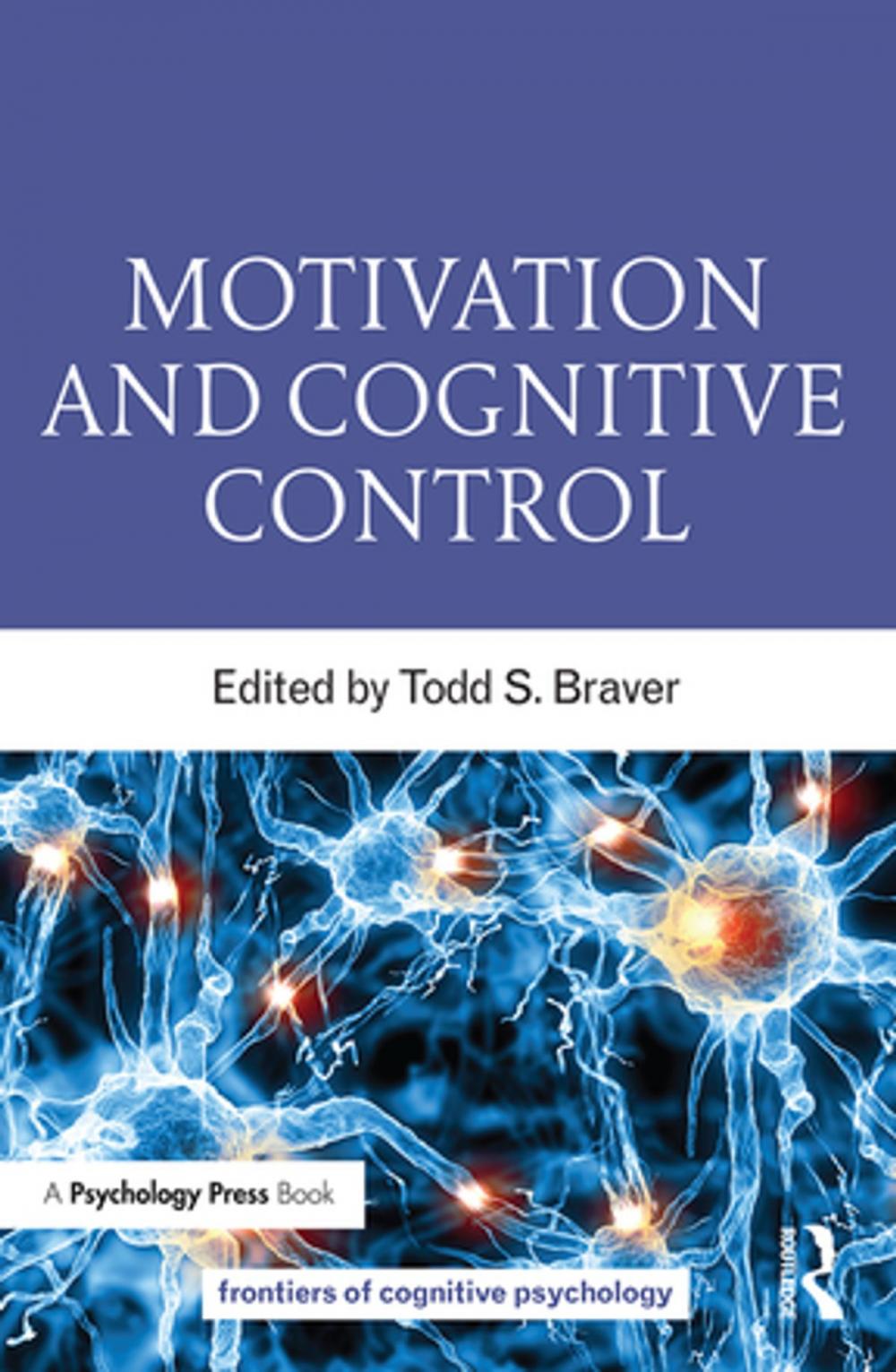 Big bigCover of Motivation and Cognitive Control
