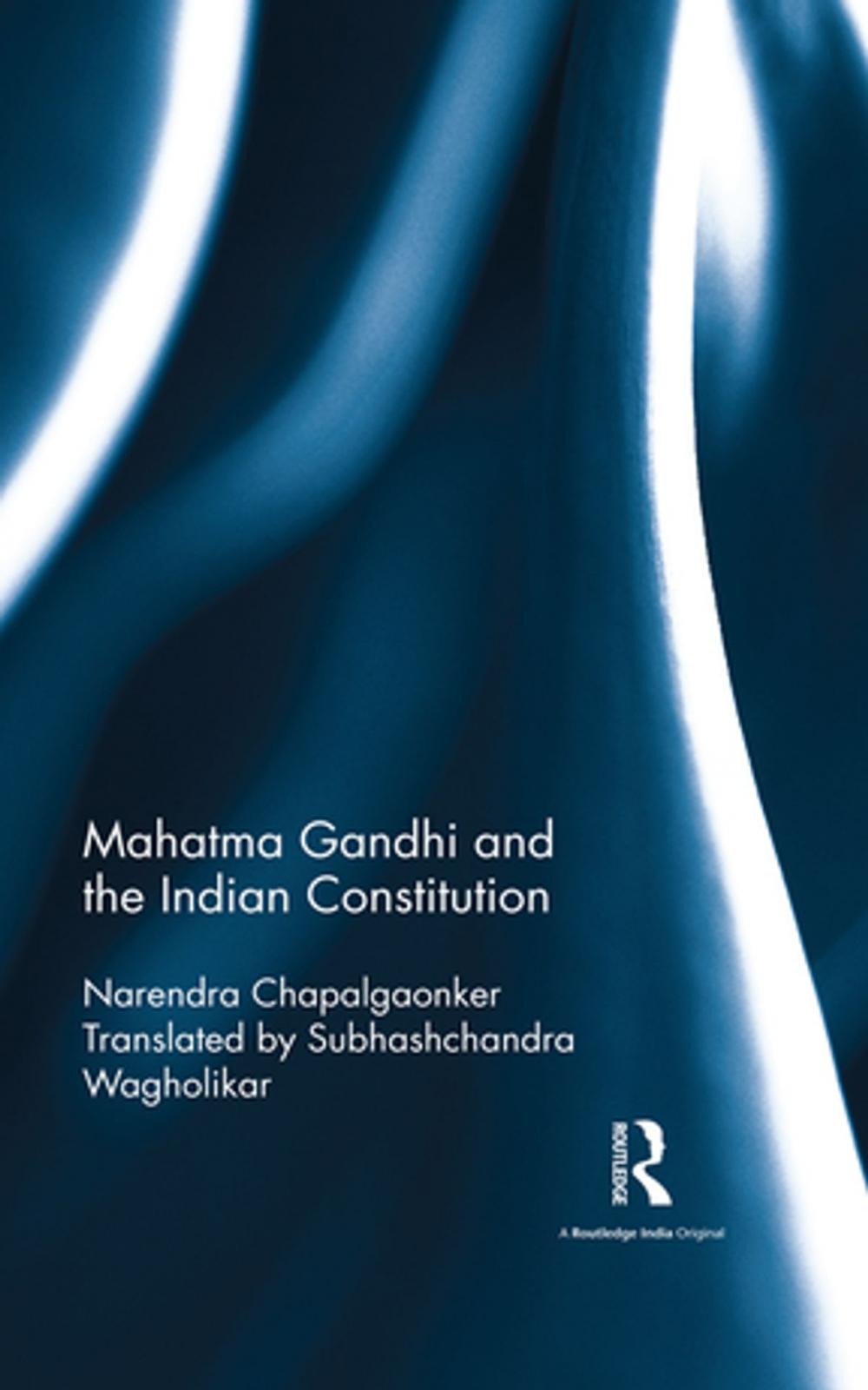 Big bigCover of Mahatma Gandhi and the Indian Constitution