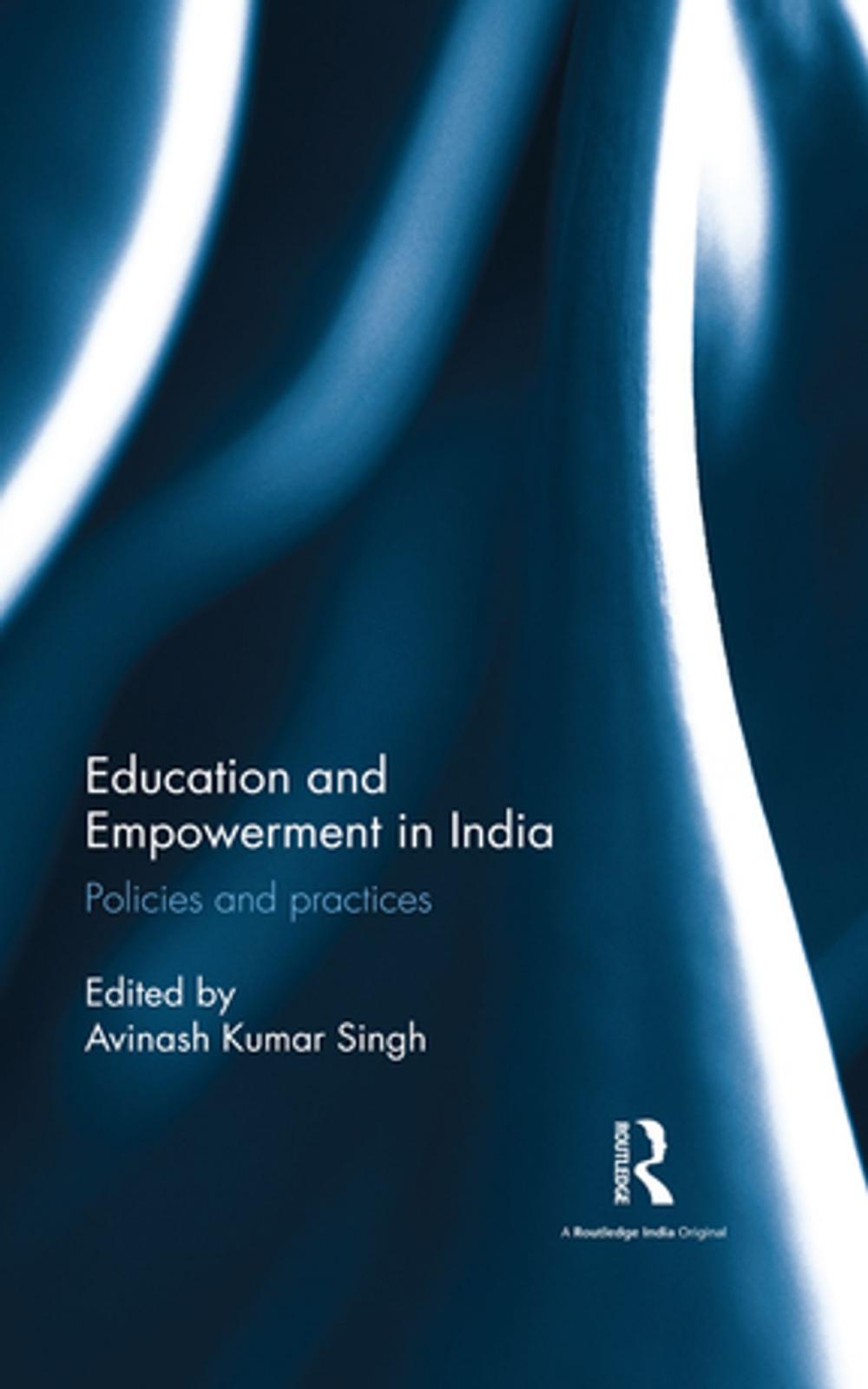 Big bigCover of Education and Empowerment in India