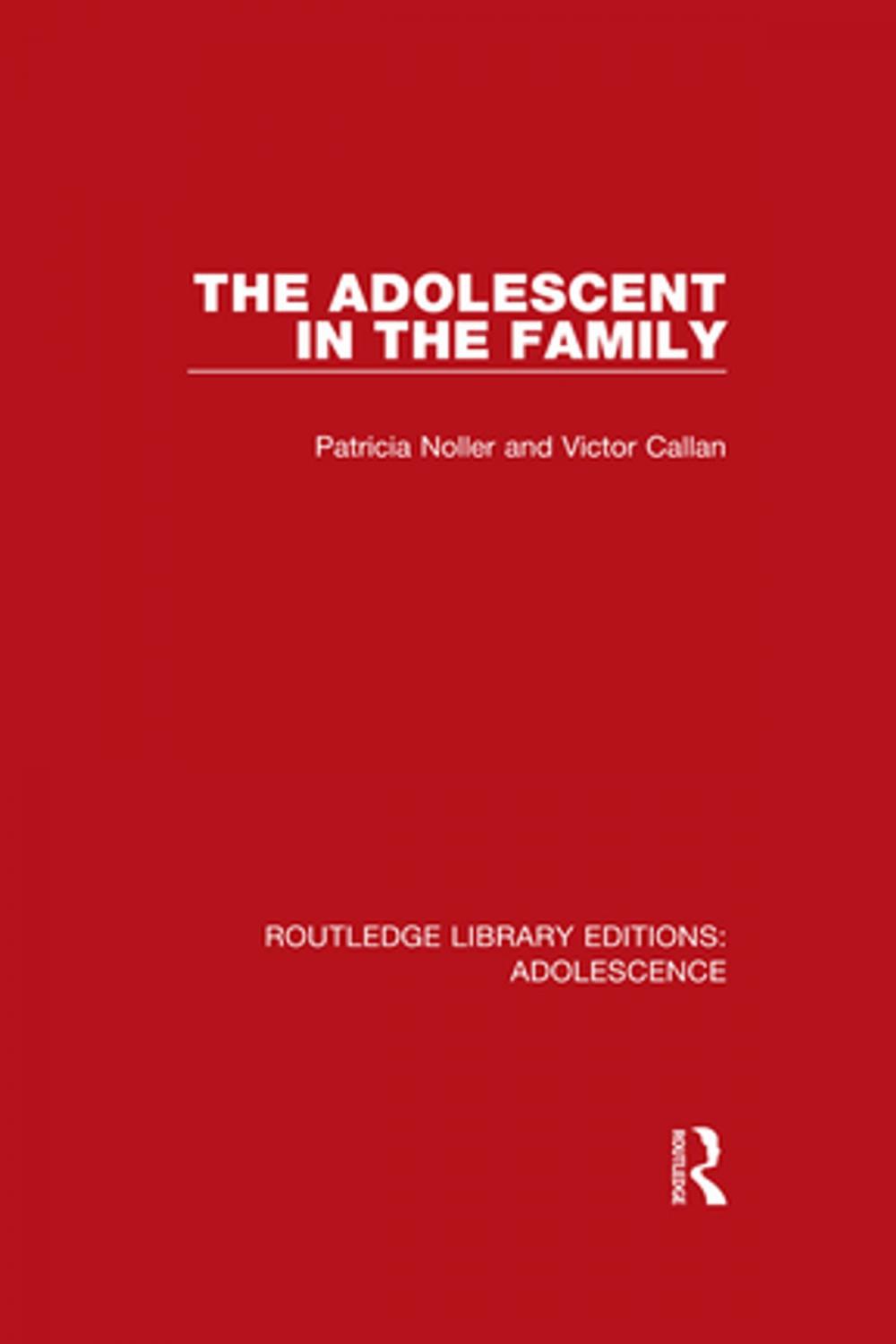 Big bigCover of The Adolescent in the Family