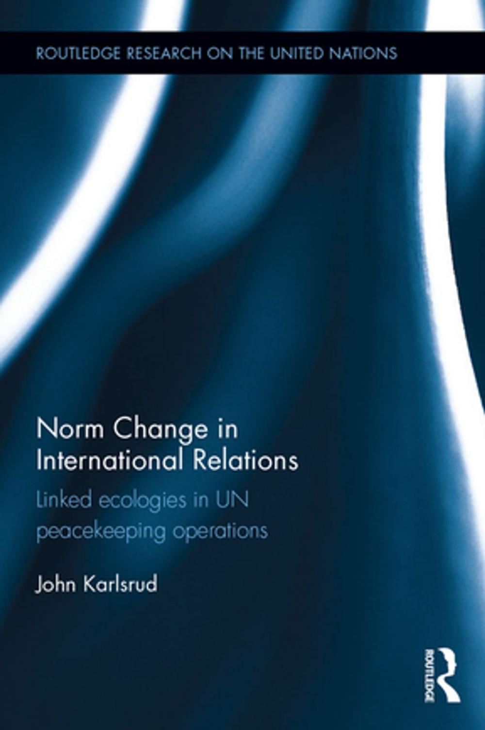 Big bigCover of Norm Change in International Relations
