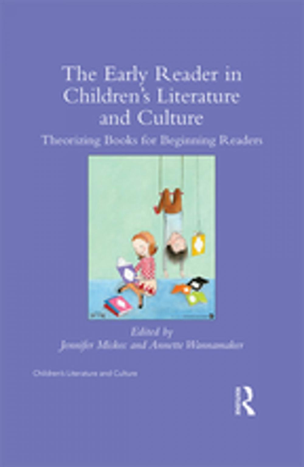 Big bigCover of The Early Reader in Children's Literature and Culture