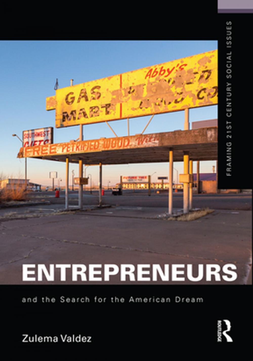 Big bigCover of Entrepreneurs and the Search for the American Dream