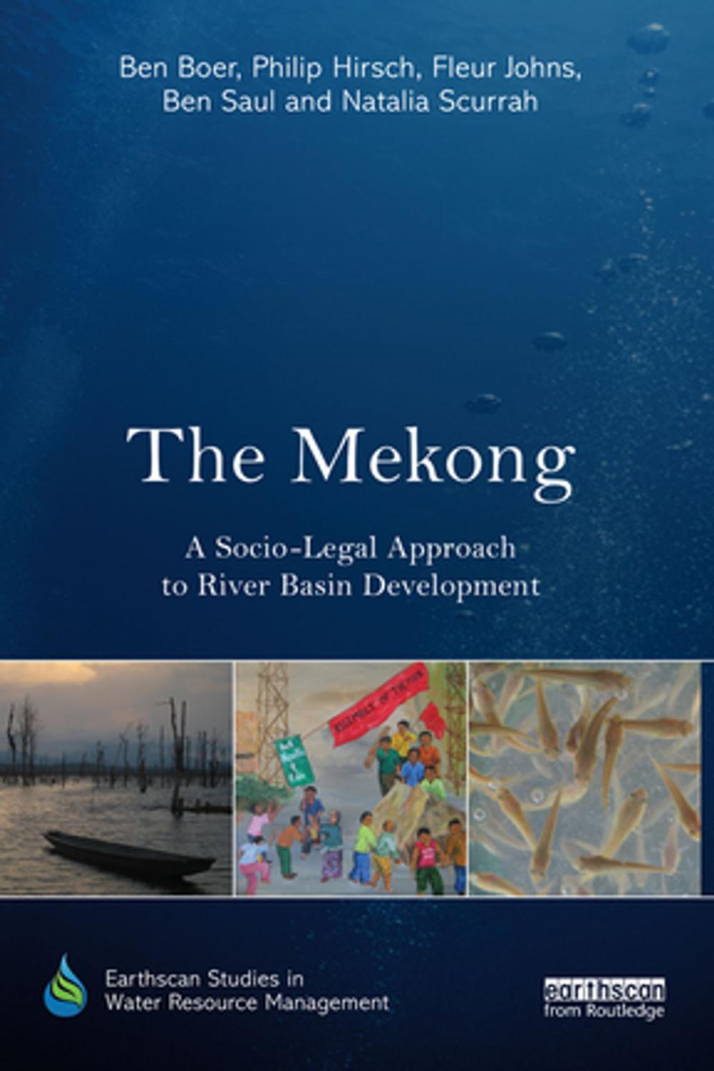 Big bigCover of The Mekong: A Socio-legal Approach to River Basin Development