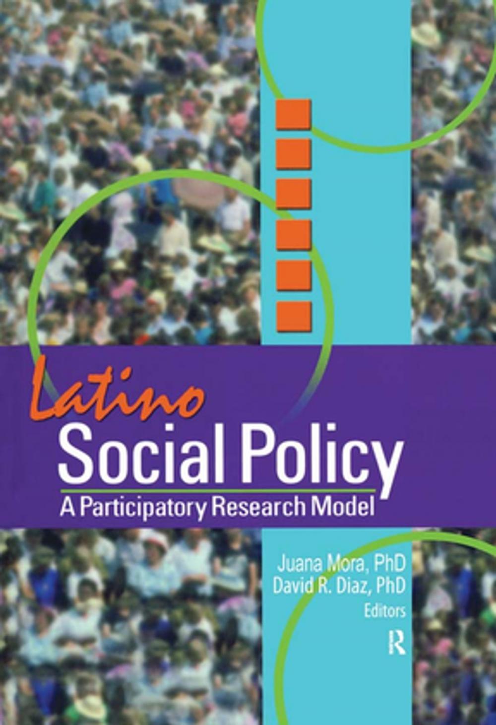 Big bigCover of Latino Social Policy