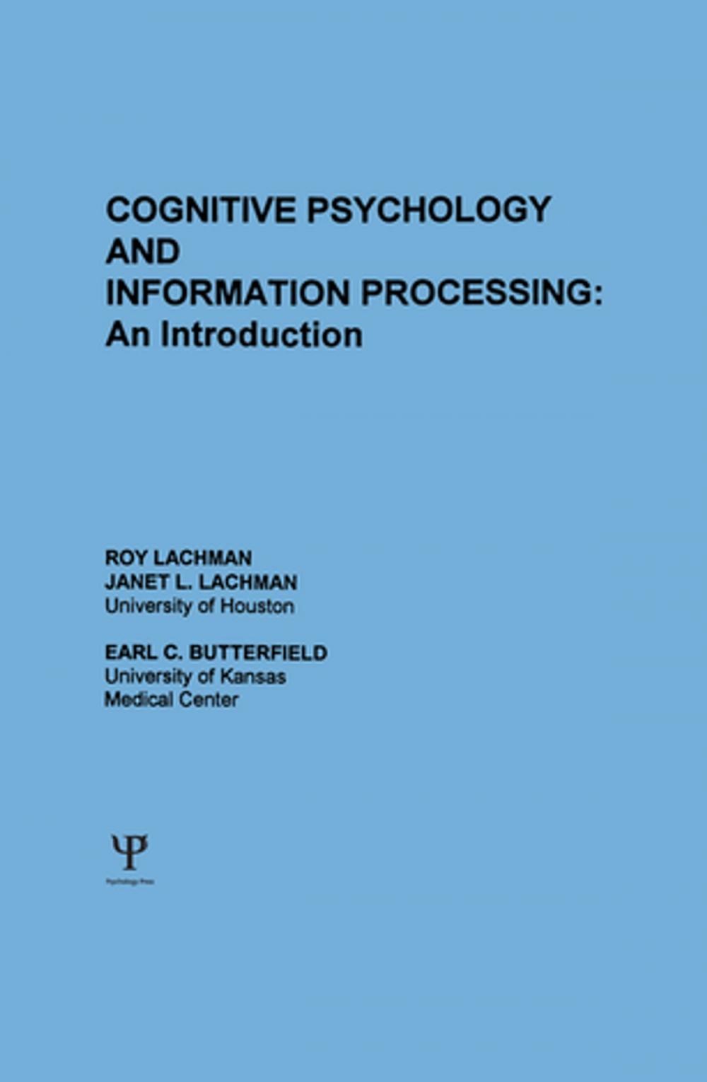 Big bigCover of Cognitive Psychology and Information Processing