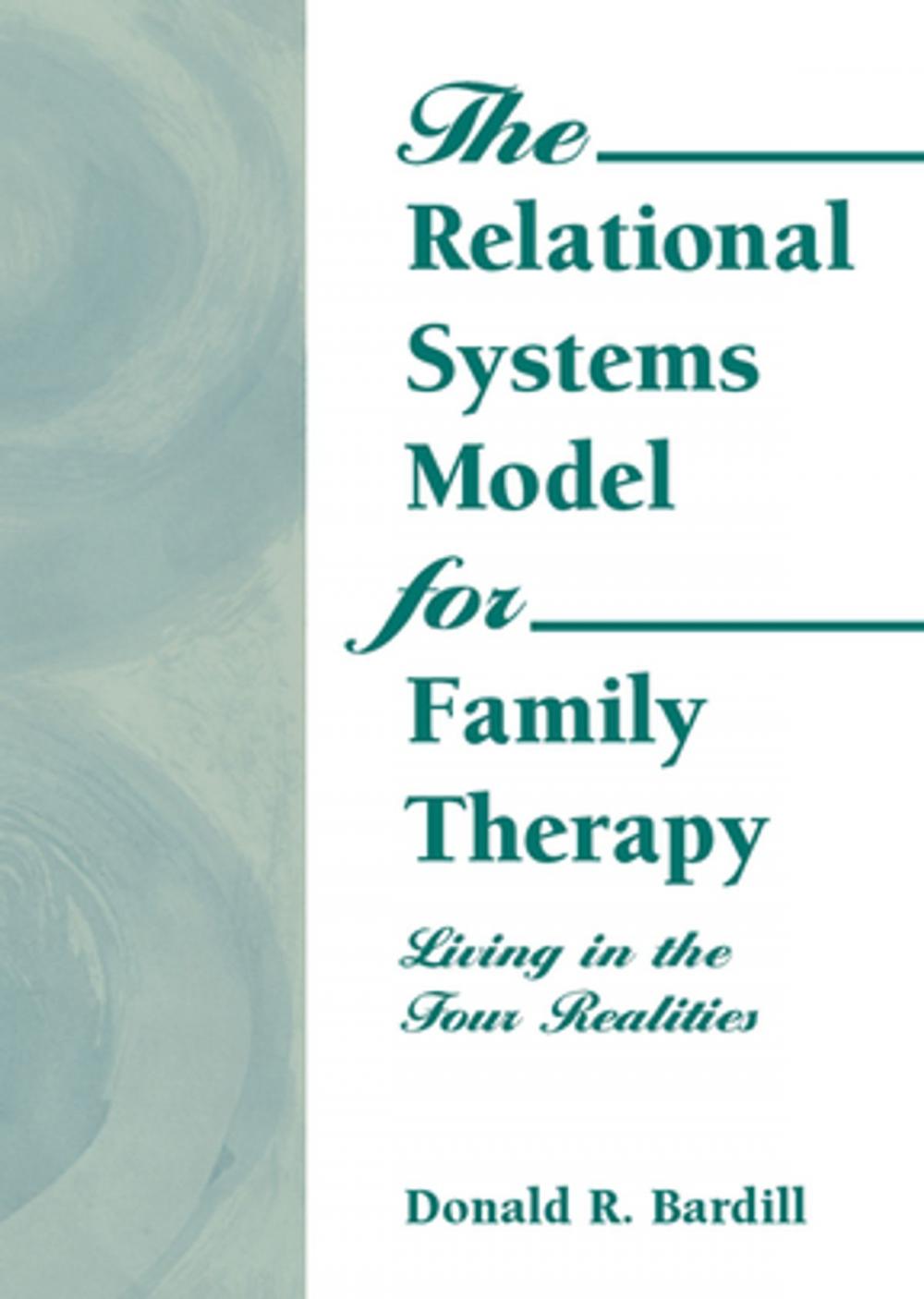 Big bigCover of The Relational Systems Model for Family Therapy