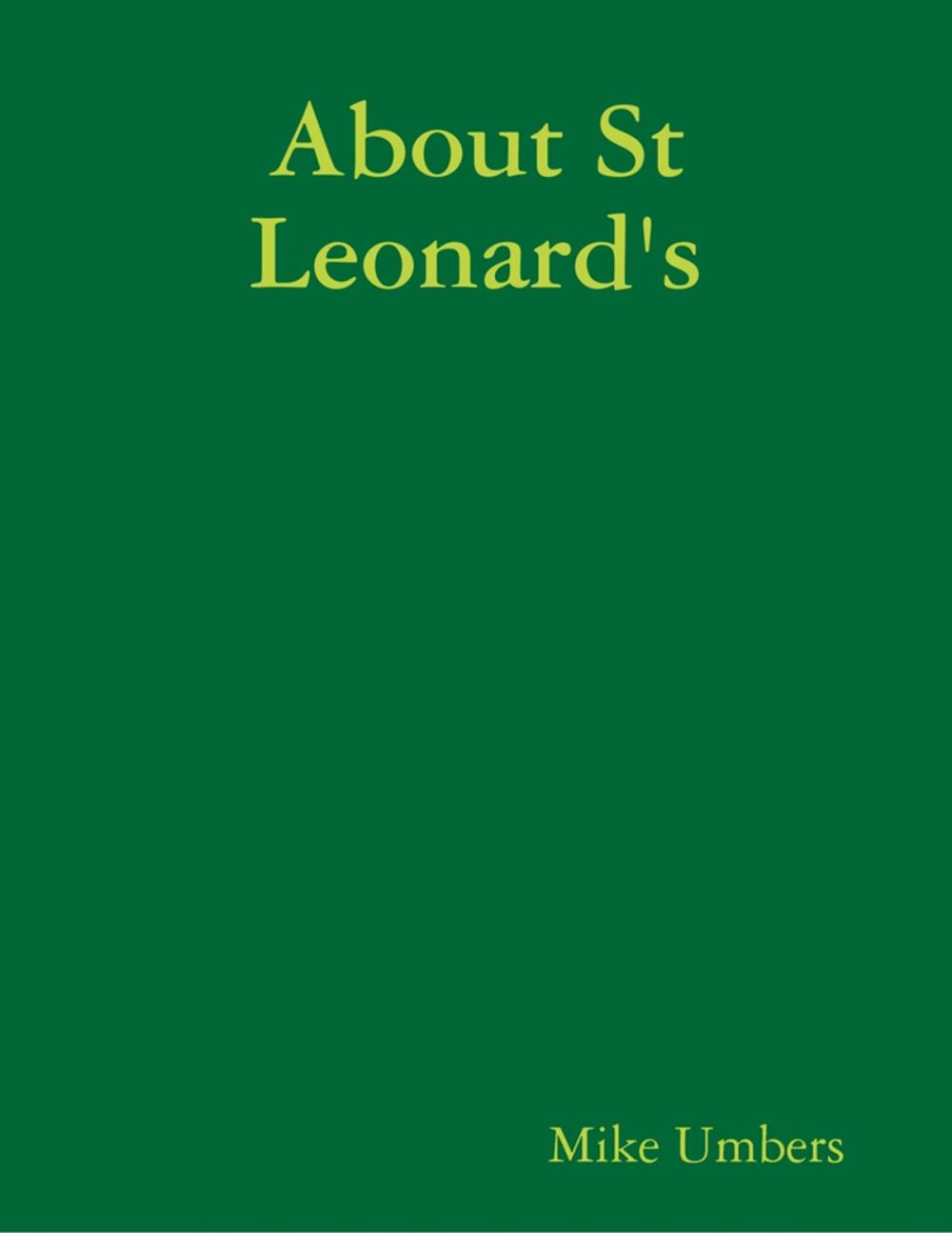 Big bigCover of About St Leonard's