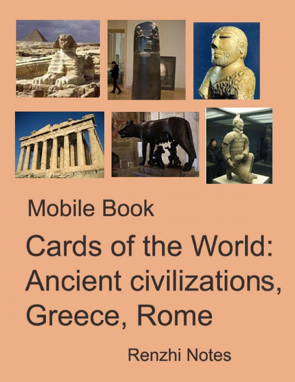Big bigCover of Mobile Book Cards of the World: Ancient Civilizations, Greece, Rome