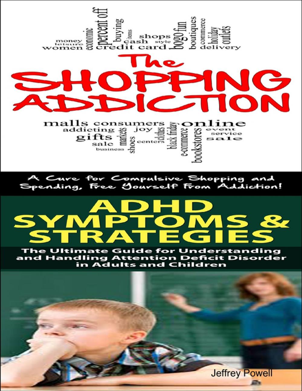 Big bigCover of Shopping Addiction & Adhd Symptoms & Strategies