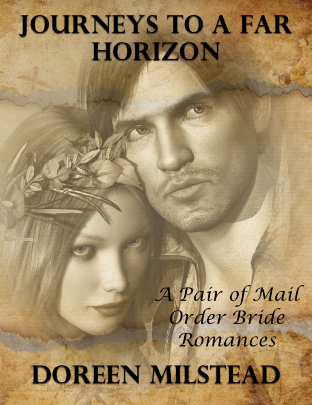 Big bigCover of Journeys to a Far Horizon – a Pair of Mail Order Bride Romances