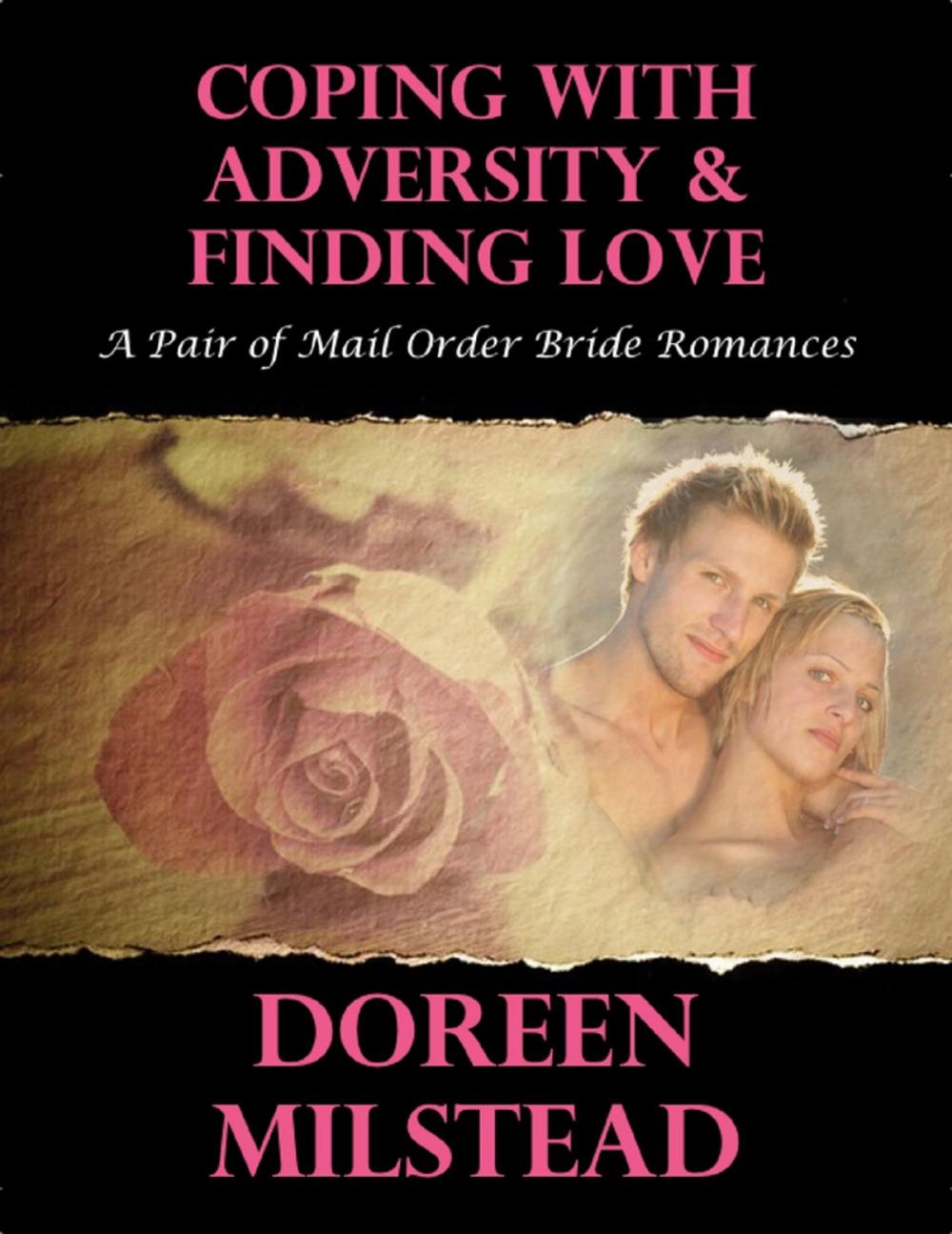 Big bigCover of Coping With Adversity & Finding Love: A Pair of Mail Order Bride Romances