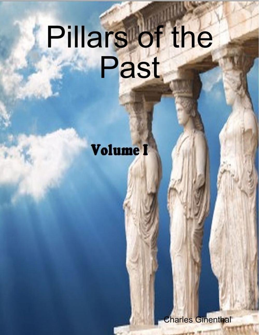 Big bigCover of Pillars of the Past, Vol. I