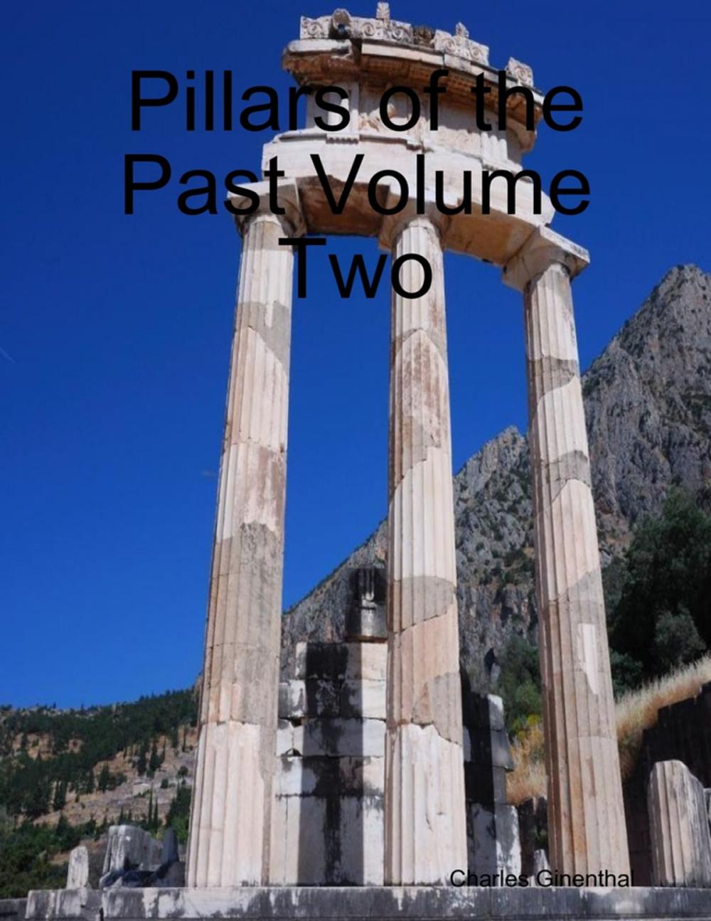 Big bigCover of Pillars of the Past Volume Two