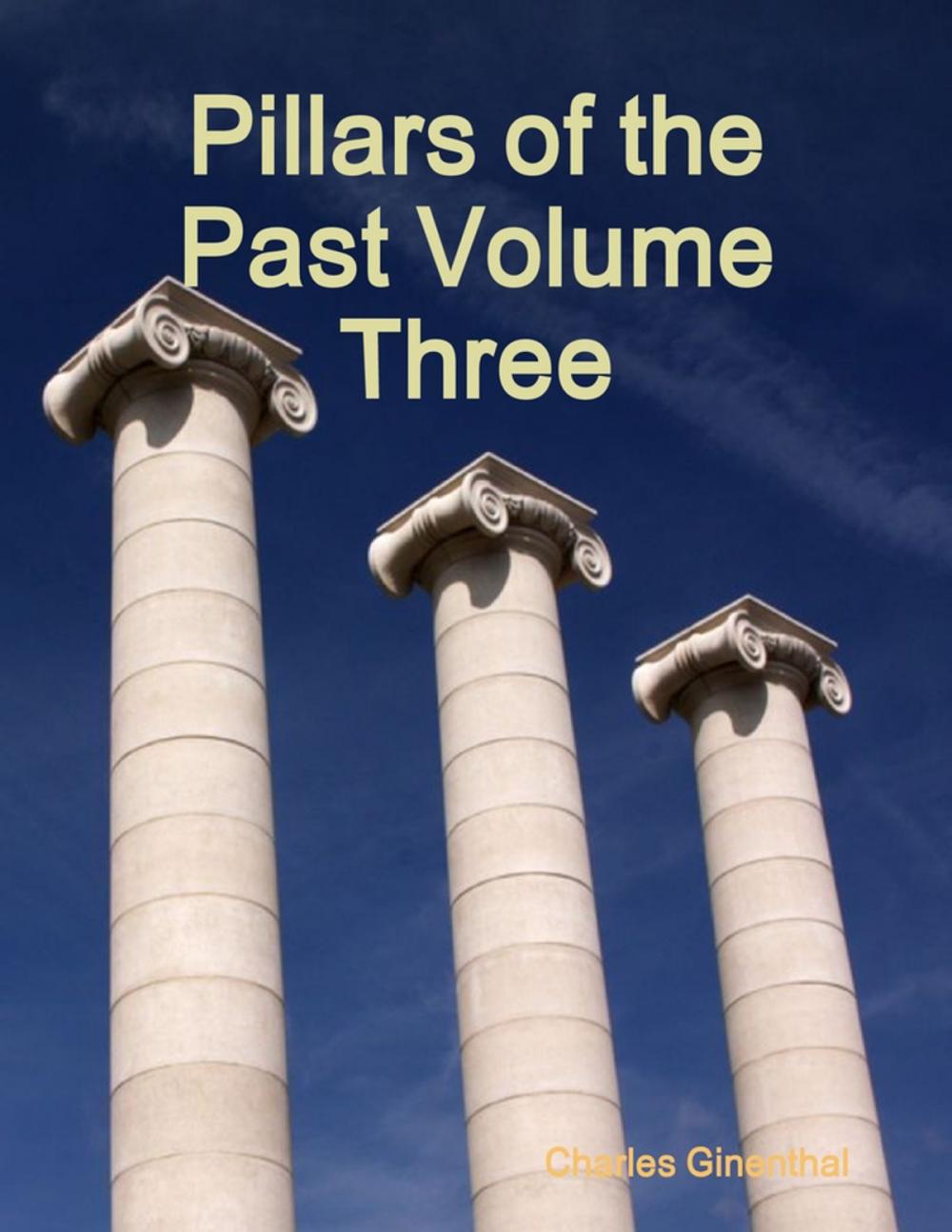 Big bigCover of Pillars of the Past Volume Three