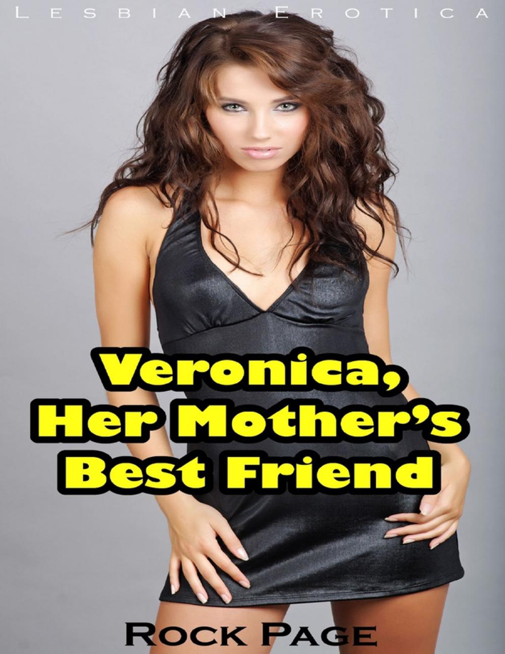 Big bigCover of Veronica, Her Mother’s Best Friend (Lesbian Erotica)