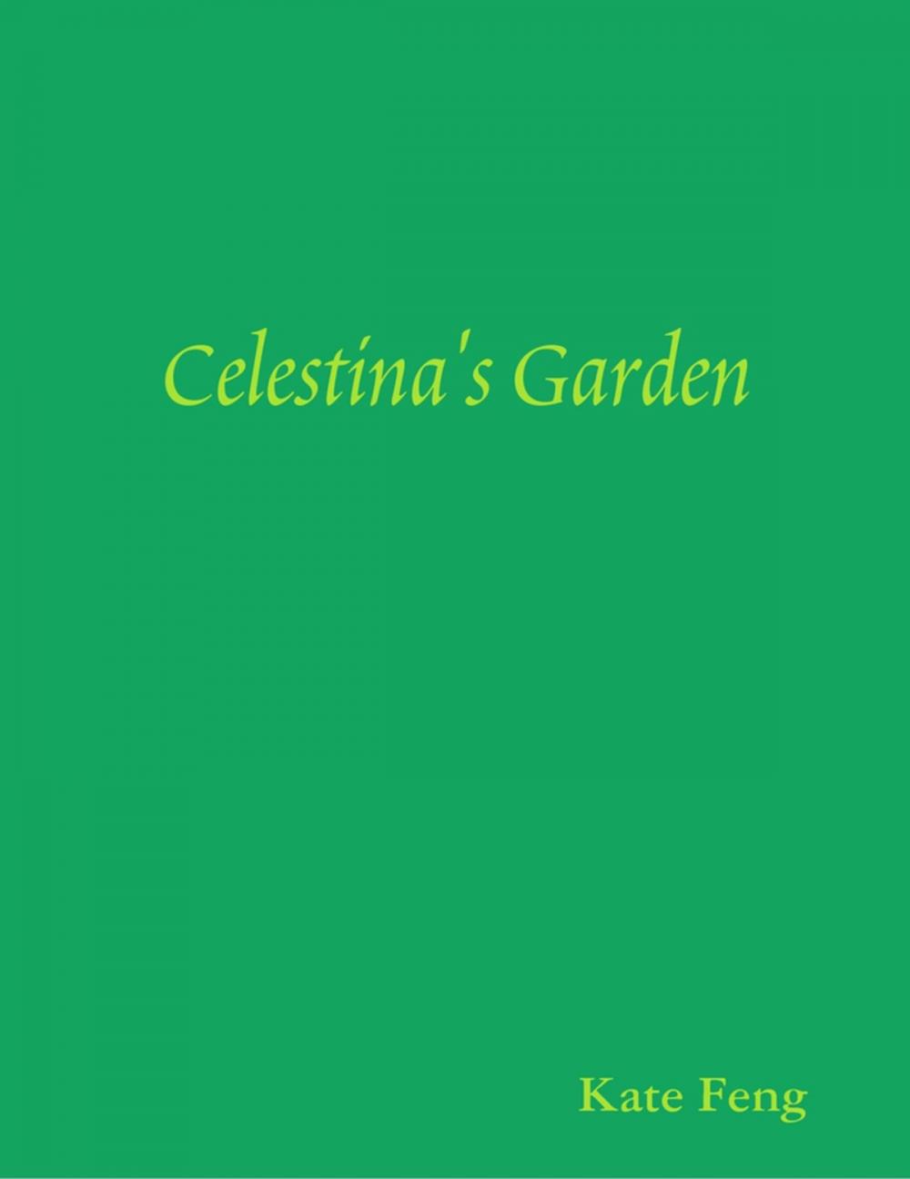 Big bigCover of Celestina's Garden