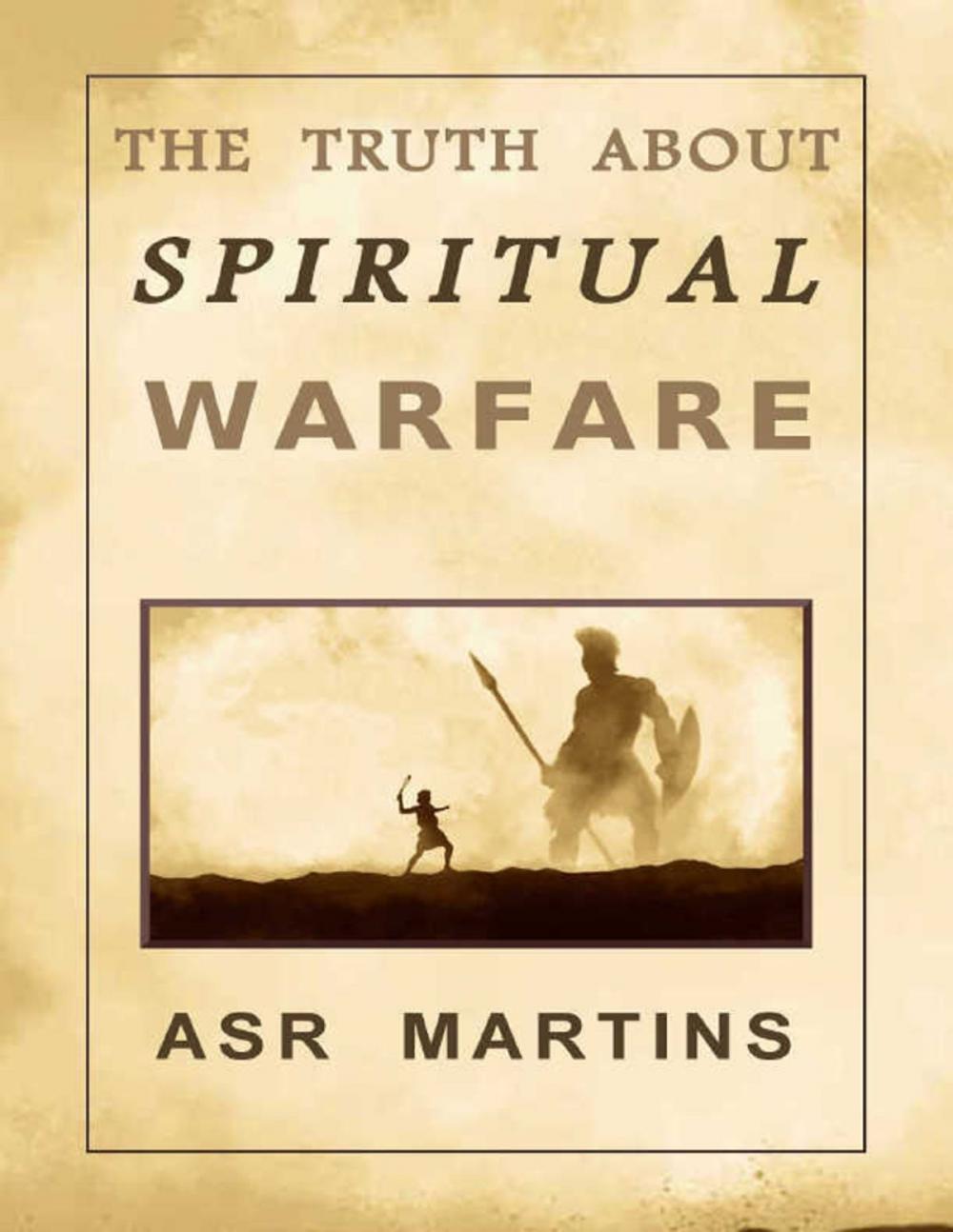 Big bigCover of The Truth About Spiritual Warfare