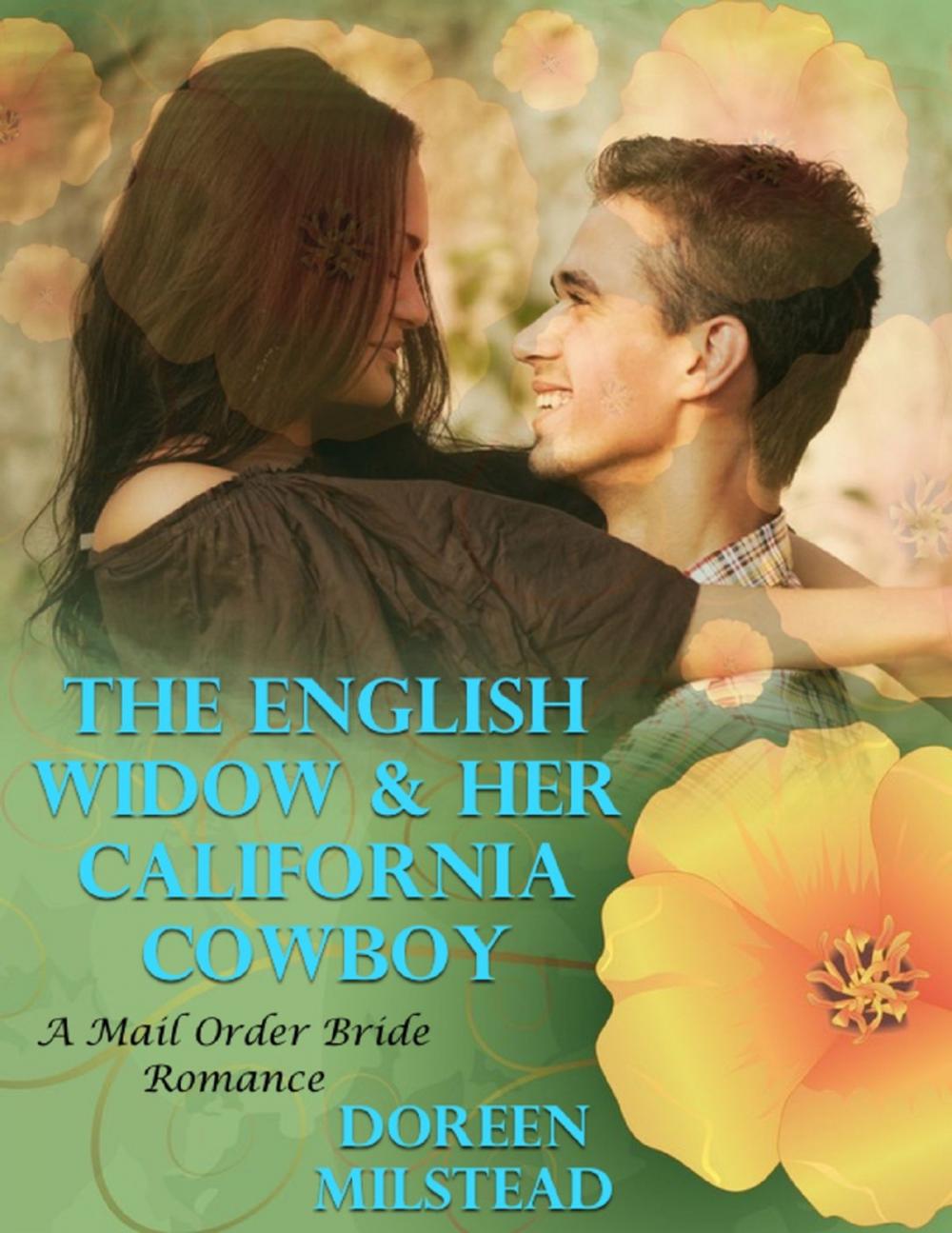 Big bigCover of The English Widow & Her California Cowboy: A Mail Order Bride Romance