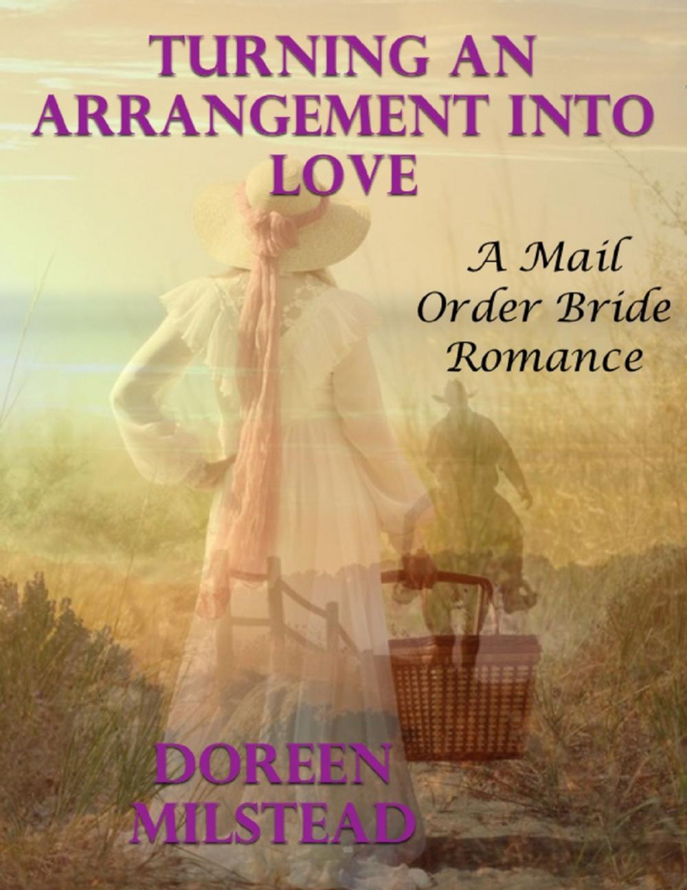 Big bigCover of Turning an Arrangement Into Love: A Mail Order Bride Romance