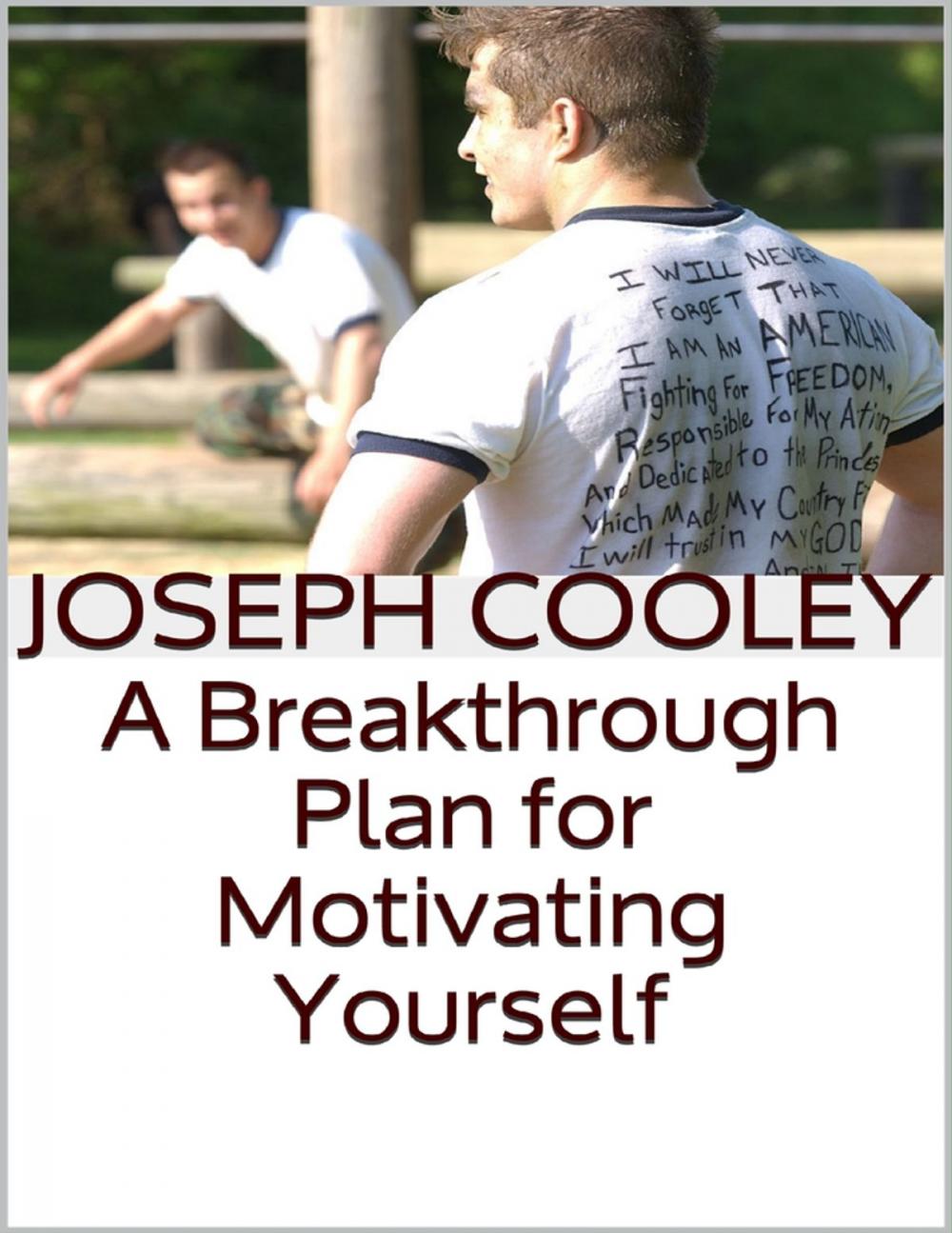 Big bigCover of A Breakthrough Plan for Motivating Yourself
